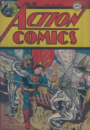 ACTION COMICS # 96 PUBLISHED BY DC COMICS.